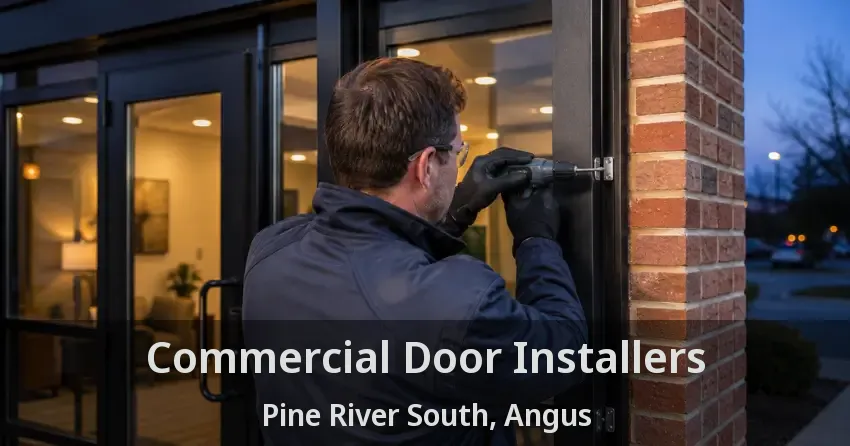 Commercial Door Installers Pine River South, Angus - ON
