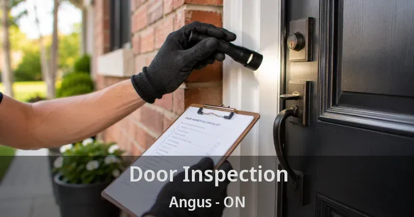Door Inspection Angus - ON