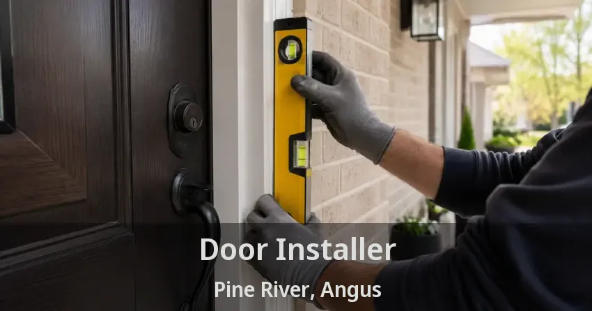 Door Installer Pine River, Angus - ON
