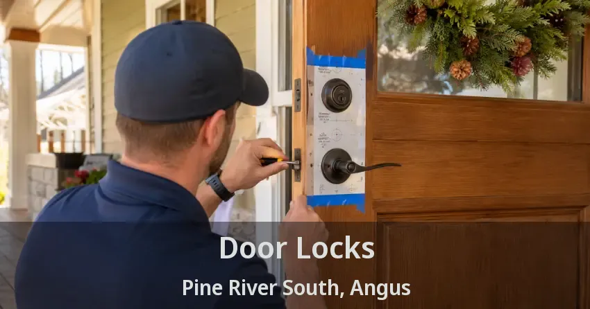 Door Locks Pine River South, Angus - ON