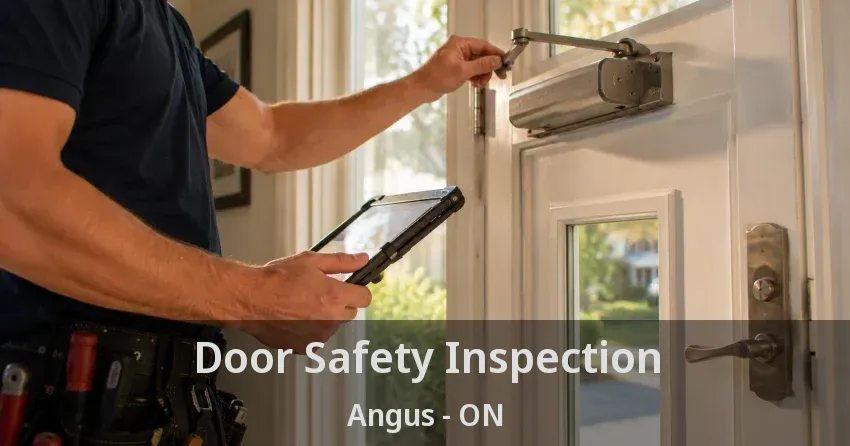Door Safety Inspection Angus - ON