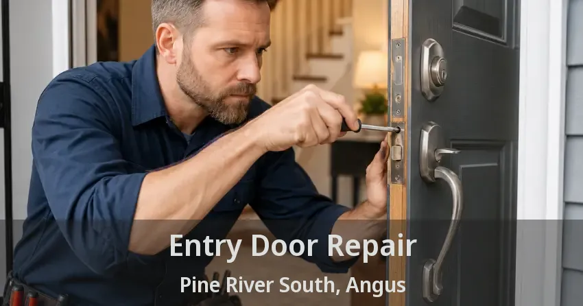 Entry Door Repair Pine River South, Angus - ON