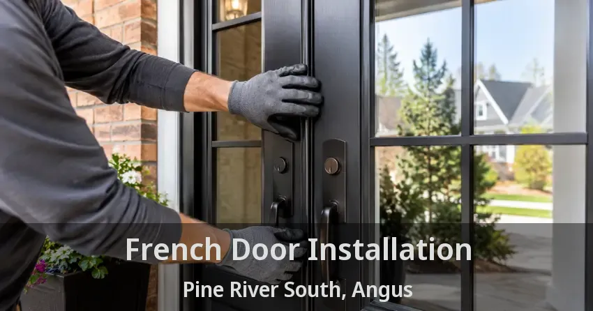 French Door Installation Pine River South, Angus - ON