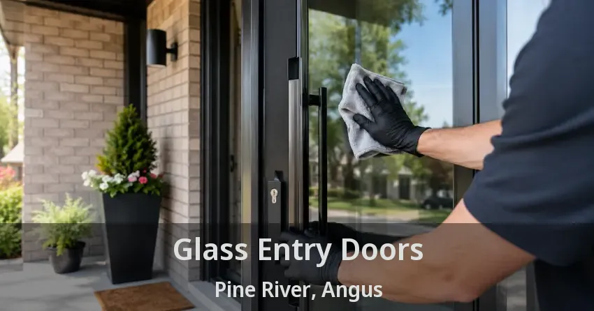 Glass Entry Doors Pine River, Angus - ON