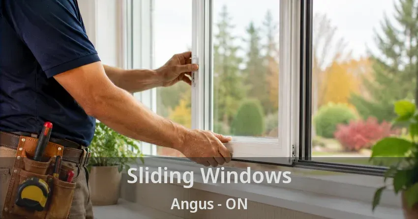 Sliding Windows Angus - ON