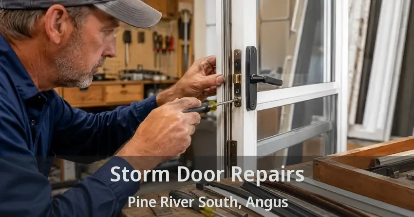 Storm Door Repairs Pine River South, Angus - ON